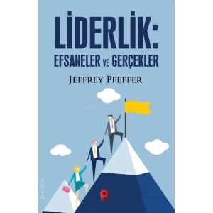 Liderlik Efsaneler ve gerçeklik