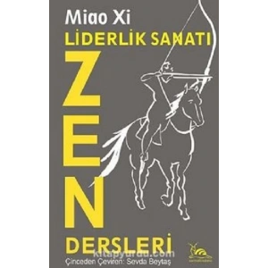 Liderlik Sanatı  Zen Dersleri