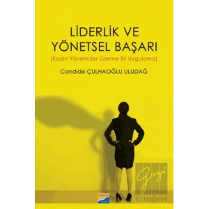 Liderlik ve Yönetsel Başarı