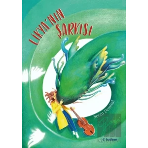 Likyanın Şarkısı