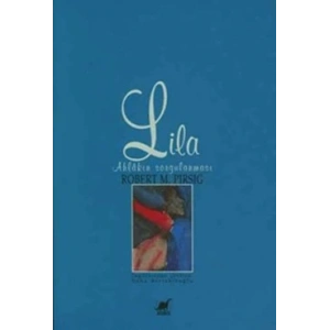 Lila Ahlakın Sorgulanması