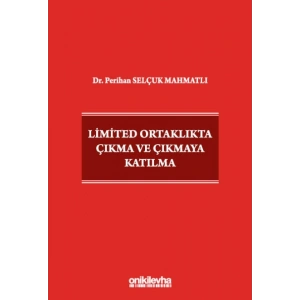 Limited Ortaklıkta Çıkma ve Çıkmaya Katılma