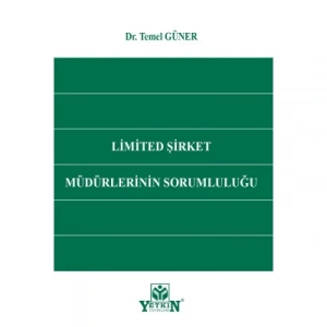 Limited Şirket Müdürlerinin Sorumluluğu
