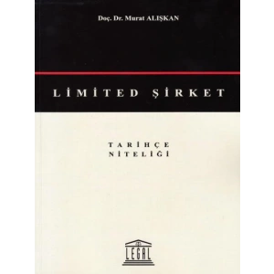 Limited Şirket (Tarihçe Niteliği)