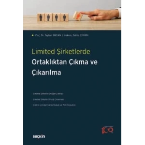 Limited Şirketlerde Ortaklıktan Çıkma ve Çıkarılma