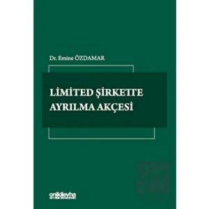 Limited Şirkette Ayrılma Akçesi