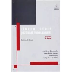 Lineer Cebir Çözümlü Problemler 2.Baskı