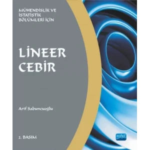 LİNEER CEBİR -Mühendislik ve İstatistik Bölümleri İçin-