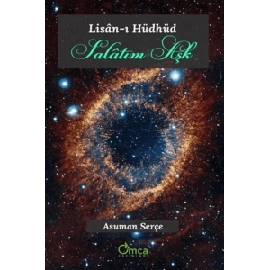 Lisan-ı Hüdhüd Salatım Aşk