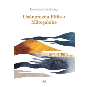 Lisanımızda Elfaz-ı Müteşabihe