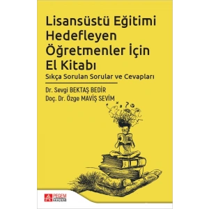 Lisansüstü Eğitimi Hedefleyen Öğretmenler İçin El Kitabı