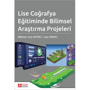 Lise Coğrafya Eğitiminde Bilimsel Araştırma Projeleri