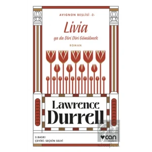 Livia ya da Diri Diri Gömülmek Avignon Beşlisi 2