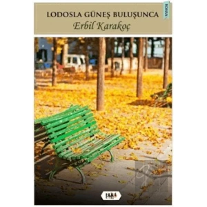 Lodosla Güneş Buluşunca