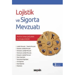 Lojistik ve Sigorta Mevzuatı