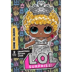 Lol Surprise Shine On Queen Çıkartmalı Boyama Kitabı
