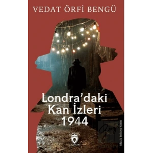 Londra’daki Kan İzleri 1944