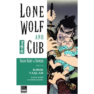 Lone Wolf and Cub - Yalnız Kurt ve Yavrusu Cilt 12