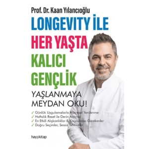 Longevity ile Her Yaşta Kalıcı Gençlik