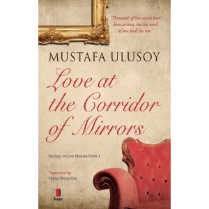 Love at the Corridor  of Mirrors