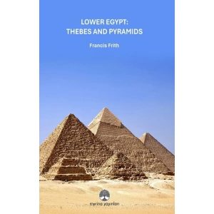 Lower Egypt: Thebes And Pyramids