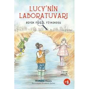 Lucynin Laboratuvarı - Büyük Fosil Fiyaskosu