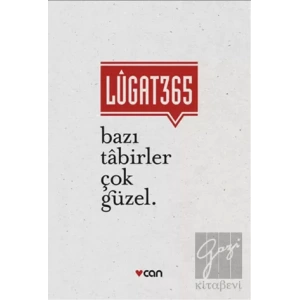Lugat365 - Bazı Tabirler Çok Güzel