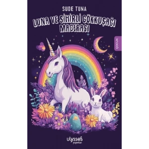 Luna ve Sihirli Gökkuşağı Macerası