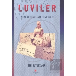 Luviler - Anadolunun Işık İnsanları