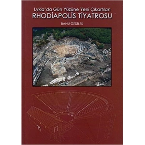 Lykia Da Gün Yüzüne Yeni Çıkartılan Rhodiapolis Ti