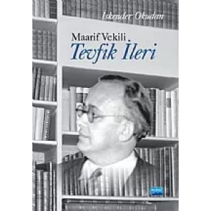 Maarif Vekili Tevfik İleri