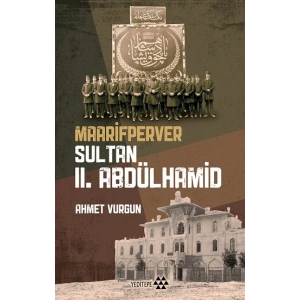 Maarifperver Sultan  II.Abdülhamid
