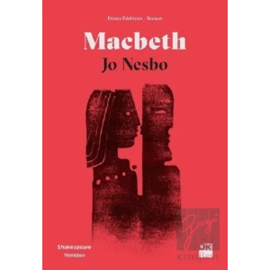 Macbeth - Shakespeare Yeniden