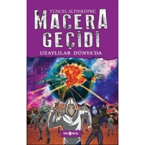 Macera Geçidi - Uzaylılar Dünyada (Ciltli)