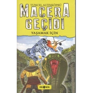 Macera Geçidi Yaşamak İçin