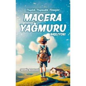 Macera Yağmuru Başlıyor