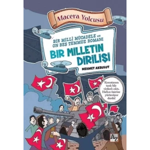 Macera Yolcusu - Bir Milletin Dirilişi
