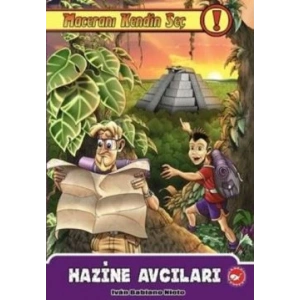 Maceranı Kendin Seç! 3. Kitap - Hazine Avcıları