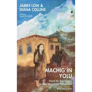 Machig’in Yolu