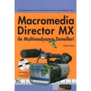 Macromedia Director MX ile Multimedyanın Temelleri