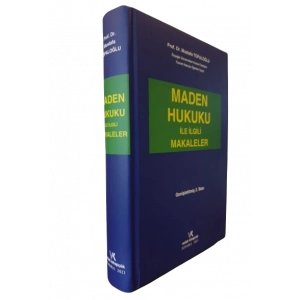 MADEN HUK  İLGİLİ MAKALELER 2.B 2021M.TOPALOĞLU
