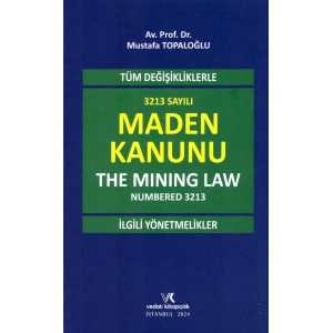 MADEN KANUNU MİNİNG LAW M.TOPALOĞLU 2023
