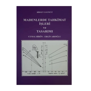 Madenlerde Tahkimat İşleri ve Tasarımı / Cemal Birön - Ergin Arıoğlu
