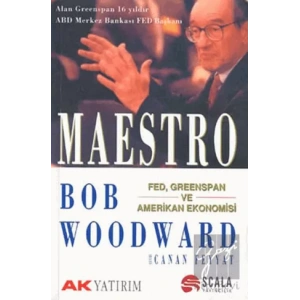 Maestro Fed, Greenspan ve Amerikan Ekonomisi