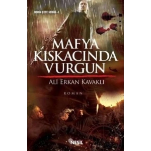 Mafya Kıskacında Vurgun