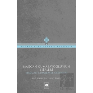 Mağcan Cumabayoğlunun Şiirleri