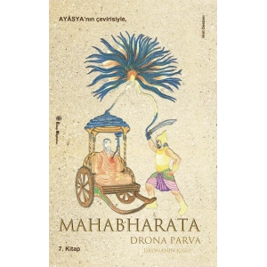 Mahabharata 7 Drona Parva (Dronanın Kitabı)