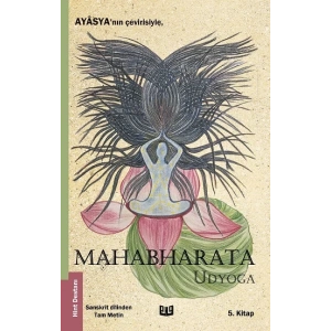 Mahabharata - Udyoga (5. Kitap)
