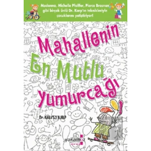 Mahallenin En Mutlu Yumurcağı