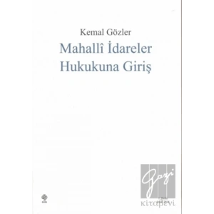 Mahalli İdareler Hukukuna Giriş